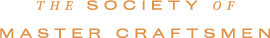 The Society of Master Craftsmen